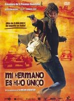 pelicula Mi Hermano Es Hijo Único