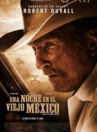 pelicula Una Noche En El Viejo México
