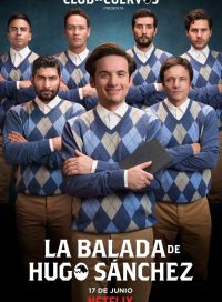 pelicula La Balada De Hugo Sanchez