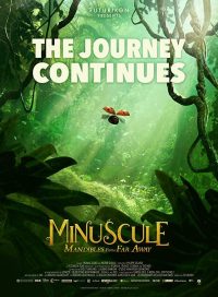 pelicula Minuscule 2 Mandibulas Del Fin Del Mundo