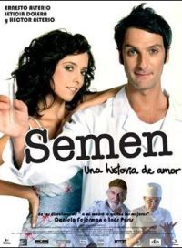 pelicula Semen una historia de amor