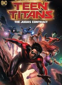 pelicula Jóvenes Titanes: El Contrato de Judas