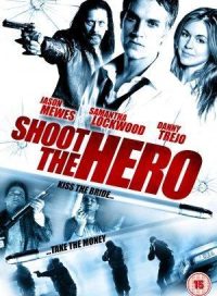 pelicula Shoot The Hero