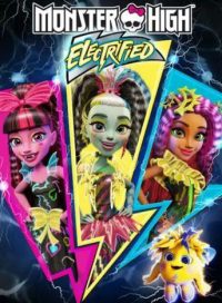 pelicula Monster High Electrificadas