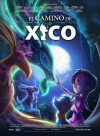 pelicula El camino de Xico