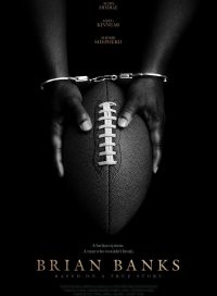 pelicula Brian Banks Nunca Es Tarde