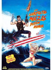 pelicula Los surfistas nazis deben morir