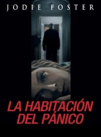 pelicula La habitación del pánico