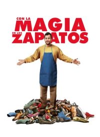pelicula Con la magia en los zapatos