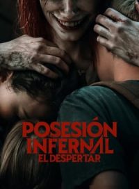 pelicula Posesión infernal: El despertar