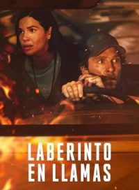 pelicula Laberinto en llamas