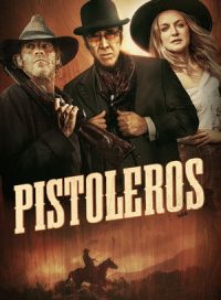 pelicula Pistoleros