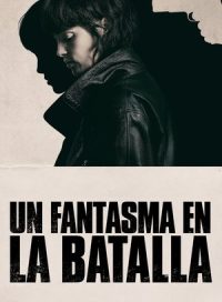 pelicula Un fantasma en la batalla