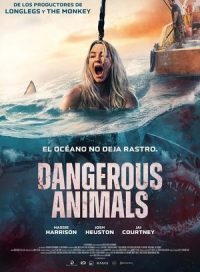 pelicula Dangerous Animals