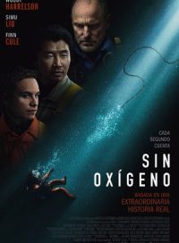 pelicula Sin oxígeno