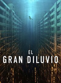 pelicula El gran diluvio