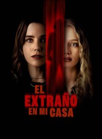 pelicula El extraño en mi casa