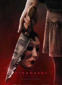pelicula Strangers: Capítulo 2