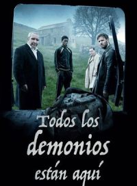 pelicula Todos los demonios están aquí
