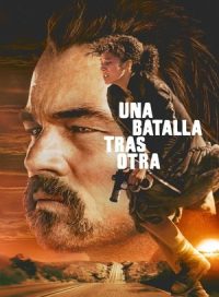 pelicula Una batalla tras otra