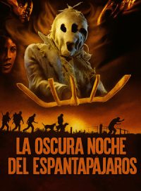 pelicula La oscura noche del espantapajaros