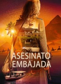 pelicula Asesinato en la Embajada