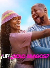 pelicula ¡Uf! ¿Solo amigos?