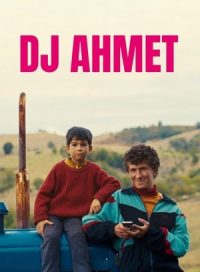 pelicula DJ Ahmet