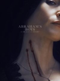 pelicula Abraham’s Boys: A Dracula Story