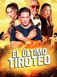 pelicula El último tiroteo