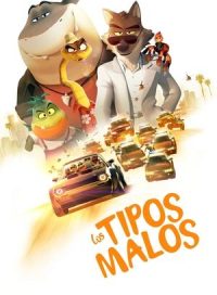 pelicula Los tipos malos