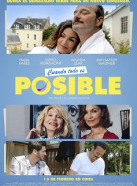 pelicula Cuando todo es posible