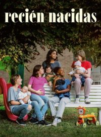 pelicula Recién nacidas